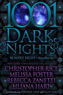 1001 Dark Nights: Bundle Eight - Christopher Rice