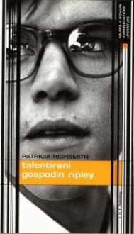 Talentirani gospodin Ripley - Patricia Highsmith, Manja Šegrt