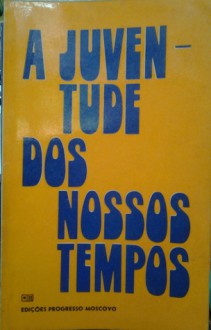 A juventude dos nossos tempos - Vários