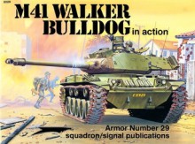 M41 Walker Bulldog in Action - Armor No. 29 - Jim Mesko