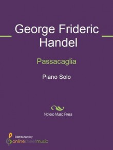 Passacaglia - George Frideric Handel