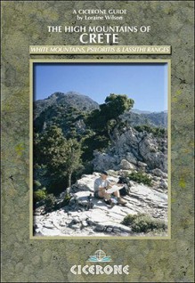 The High Mountains of Crete: The White Mountains and South Coast, Psiloritis and Lassithi - Loraine Wilson