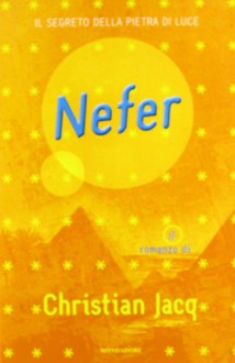 Nefer - Christian Jacq, Laura Serra