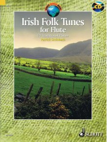 Irish Folk Tunes for Flute - Patrick Steinbach, Hal Leonard Publishing Corporation