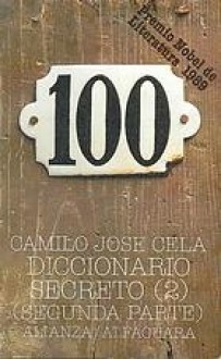 Diccionario secreto 2 - Camilo José Cela