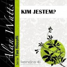 Kim jestem? - Alan Watts