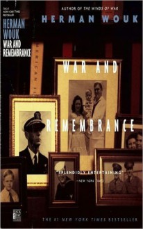 War and Remembrance - Herman Wouk