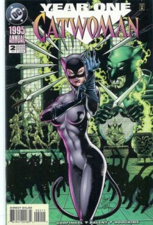 Catwoman: Year One - Jordan B. Gorfinkel, Jim Balent