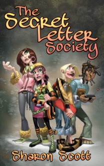 The Secret Letter Society - Sharon Scott