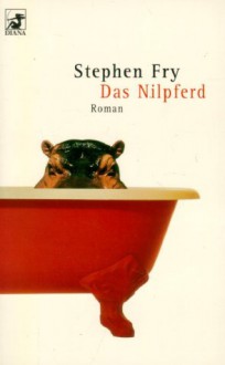 Das Nilpferd - Stephen Fry, Ulrich Blumenbach