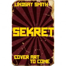 Sekret (Sekret, #1) - Lindsay Smith