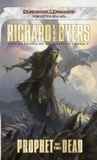 Prophet of the Dead - Richard Lee Byers