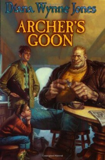 Archer's Goon - Diana Wynne Jones