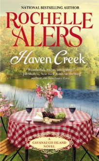 Haven Creek (A Cavanaugh Island Novel) - Rochelle Alers