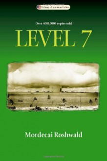 Level 7 - Mordecai Roshwald, David Seed