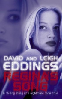 Regina's Song - David Eddings, Leigh Eddings