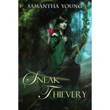 Sneak Thievery (The Fade, #2) - Samantha Young