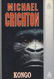 Kongo - Michael Crichton