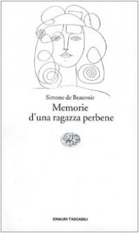 Memorie di una ragazza perbene - Simone de Beauvoir, Bruno Fonzi
