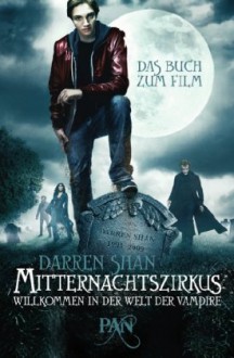 Willkommen in der Welt der Vampire (Mitternachtszirkus, #1) - Darren Shan