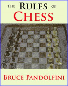 The Rules of Chess - Bruce Pandolfini