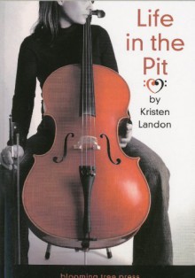 Life in the Pit - Kristen Landon