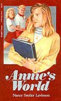 Annie's World - Nancy Smiler Levinson