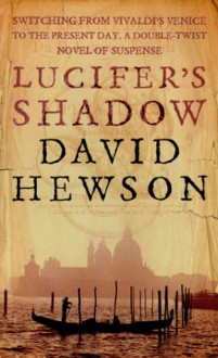 Lucifer's Shadow - David Hewson