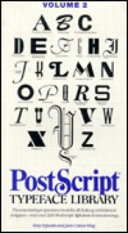 Post Script Typeface Library - Tony Esposito, Jean Callan King