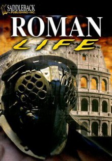 Roman Life - John Guy