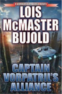 Captain Vorpatril's Alliance - LoisMcMasterBujold