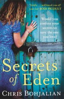 Secrets of Eden - Chris Bohjalian