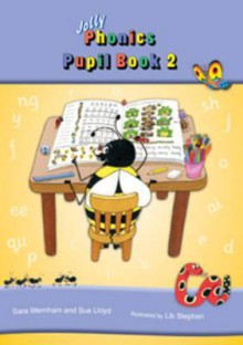 Jolly Phonics Pupil Book 2 - Wernham, Sue Lloyd