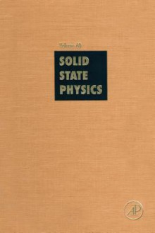 Solid State Physics: Advances in Research and Applications, Volume 60 - Henry Ehrenreich, Frans Spaepen