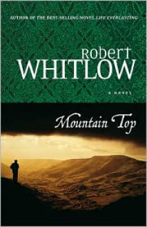 Mountain Top - Robert Whitlow