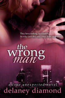 The Wrong Man - Delaney Diamond