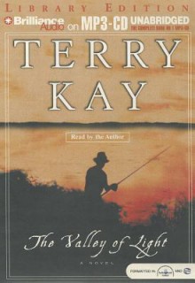 The Valley of Light - Terry Kay