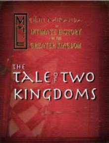 An Intimate History of the Greater Kingdom, Book One: The Tale of Two Kingdoms - MeiLin Miranda