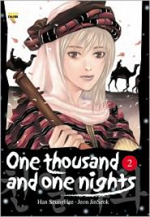 One Thousand and One Nights, Volume 02 - Anonymous, JinSeok Jeon, SeungHee Han