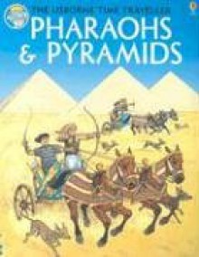 Pharaohs and Pyramids - Philippa Wingate