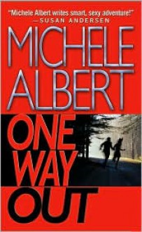 One Way Out - Michele Albert