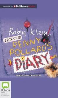 Penny Pollard's Diary - Robin Klein