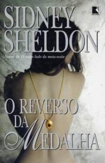 O Reverso da Medalha - Sidney Sheldon