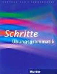 Schritte Übungsgrammatik - Gottstein Schramm Barbara, Kalender Susanne, Specht Franz I Inni