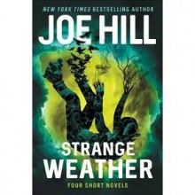 Strange Weather - Joe Hill