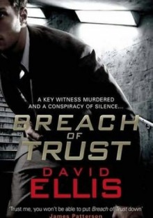 Breach of Trust - David Ellis