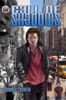 Call of Shadows - David C. Smith