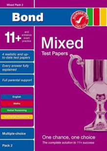 Bond 11+ Test Papers: Mixed Pack 2: Multiple Choice - Frances Down, Sarah Lindsay, Alison Primrose