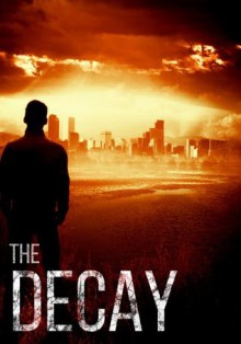 The Decay - Roger Hayden