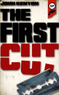 The First Cut - John Kenyon